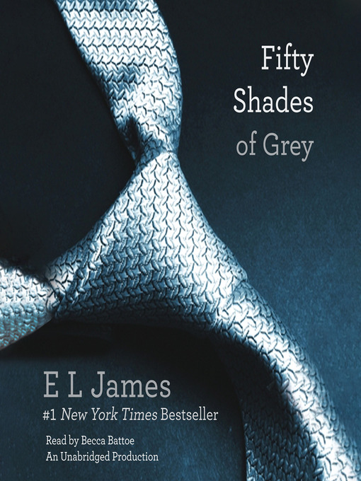 Title details for Fifty Shades of Grey by E L James - Wait list